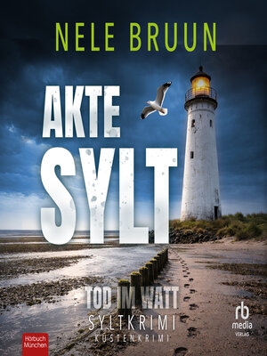 cover image of AKTE SYLT--Tod im Watt
